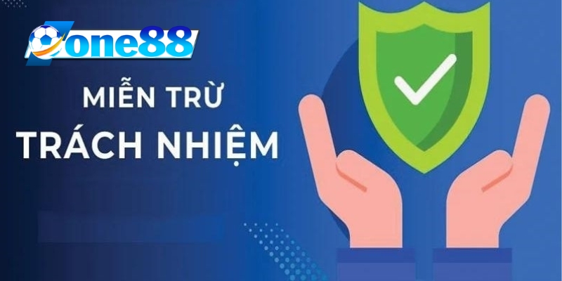 Những hiểu lầm phổ biến về miễn trừ trách nhiệm One88
