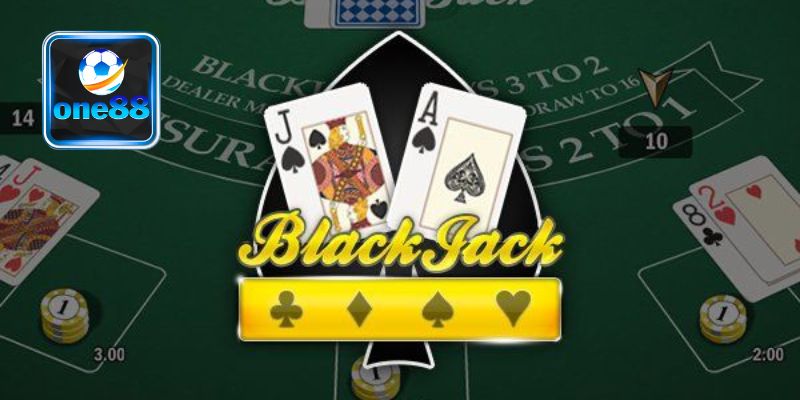 Khám Phá Blackjack One88 – Game Bài Trí Tuệ Được Ưa Chuộng Nhất Hiện Nay