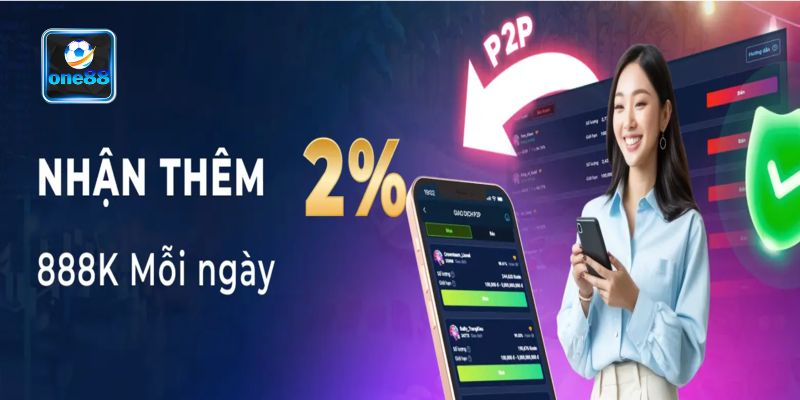 Cách nạp tiền qua P2P tại One88